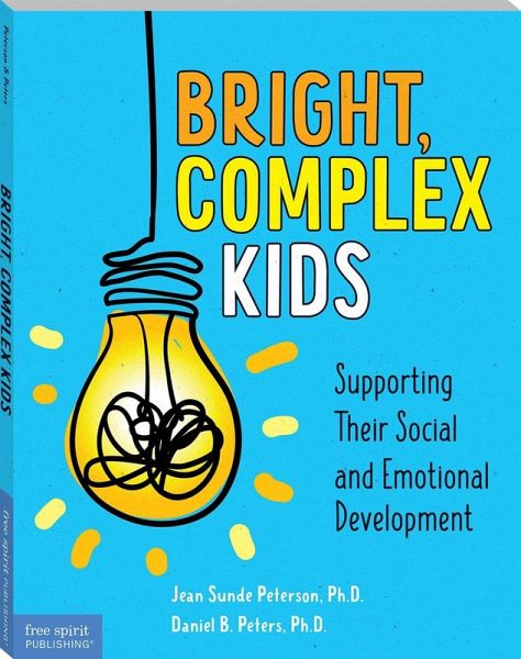 Bright, Complex Kids (eBook, PDF) Bright, Complex Kids (eBook, PDF)