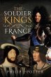Soldier Kings of France (eBook, PDF) - Bild 1