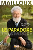 Dr Pierre Mailloux (eBook, ePUB) Dr Pierre Mailloux (eBook, ePUB)