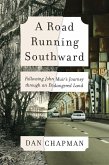 Road Running Southward (eBook, ePUB)