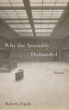 Why the Assembly Disbanded (eBook, ePUB) - Tejada, Roberto