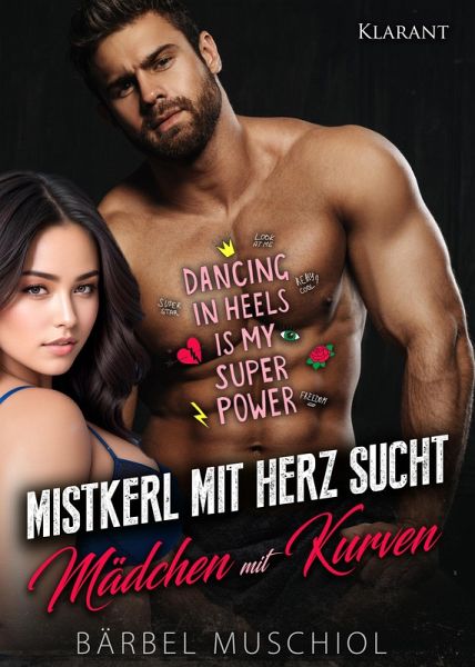 Mistkerl mit Herz sucht Mädchen mit Kurven. Liebesroman (eBook, ePUB) Mistkerl mit Herz sucht Mädchen mit Kurven. Liebesroman (eBook, ePUB)