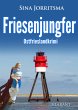 Friesenjungfer. Ostfrieslandkrimi... - Bild 1