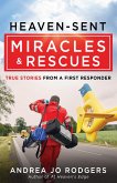 Heaven-Sent Miracles and Rescues (eBook, ePUB)