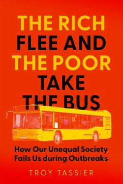 Rich Flee and the Poor Take the Bus (eBook, ePUB) - Tassier, Troy