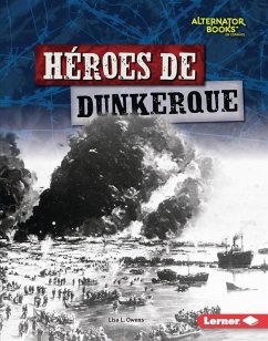 Cover Héroes de Dunkerque (Heroes of Dunkirk) (eBook, PDF)