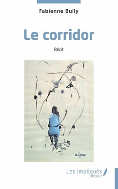 Le corridor (eBook, ePUB) - Bully