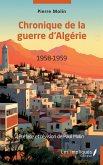 Chronique de la guerre d'Algérie 1958-1959 (eBook, PDF)