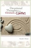Devotional Thoughts for Christians in Conflict eBook (eBook, ePUB) Devotional Thoughts for Christians in Conflict eBook (eBook, ePUB)