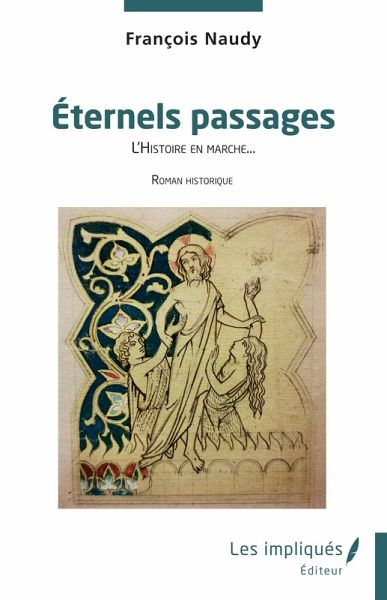 Eternels passages (eBook, PDF)