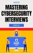 Mastering Cybersecurity Interviews... - Bild 1