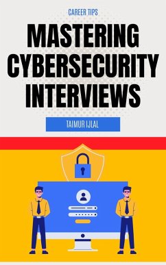 Cover Mastering Cybersecurity Interviews (eBook, ePUB)