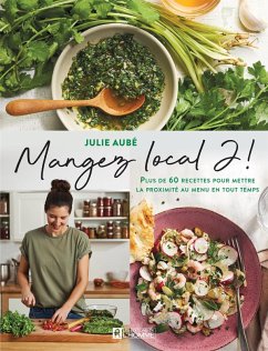 Mangez local 2 ! (eBook, ePUB) - Julie Aube, Aube