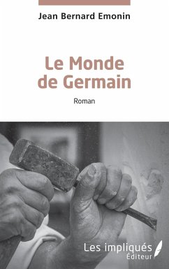 Le Monde de Germain (eBook, PDF) - Emonin