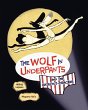 Wolf in Underpants and the... - Bild 1