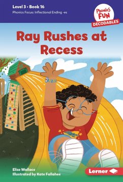 Ray Rushes at Recess (eBook, PDF) - Wallace, Elise