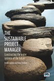Sustainable Project Manager (eBook, PDF) Sustainable Project Manager (eBook, PDF)
