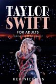 Taylor Swift for Adults (eBook, ePUB)