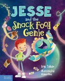 Jesse and the Snack Food Genie (eBook, PDF)