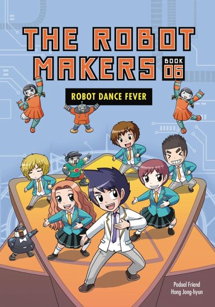 Robot Dance Fever (eBook, PDF)