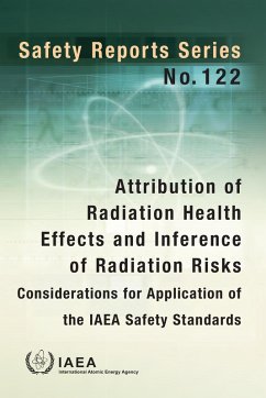 Cover Attribution of Radiation Health Effects and Inference of Radiation Risks: Considerations for Application of the IAEA Safety Standards (eBook, ePUB)