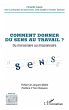 Comment donner du sens au travail ?... - Bild 1