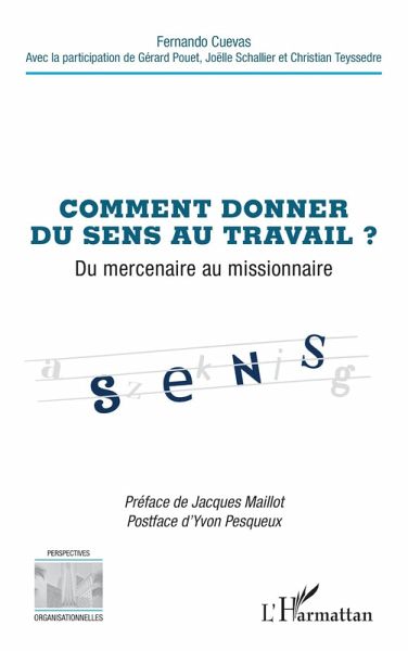 Comment donner du sens au travail ? (eBook, ePUB) Comment donner du sens au travail ? (eBook, ePUB)