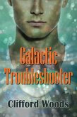 The Galactic Trouble Shooter (eBook, ePUB) The Galactic Trouble Shooter (eBook, ePUB)