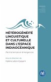 Heterogeneite linguistique et culturelle dans l'espace indiaoceanique (eBook, PDF)