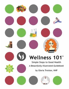 Wellness 101 (eBook, ePUB) - Gloria Treister, Hhp