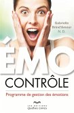 Émo-contrôle (eBook, ePUB) Émo-contrôle (eBook, ePUB)