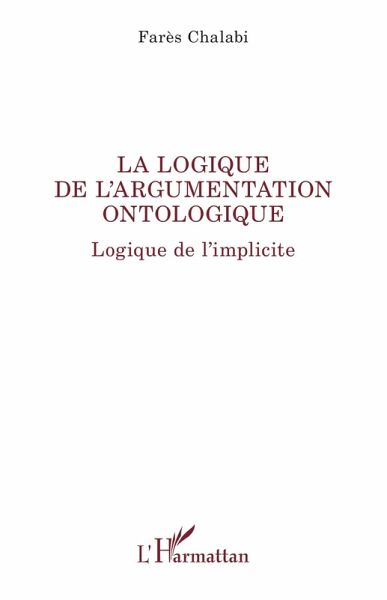 La logique de l'argumentation ontologique (eBook, PDF)