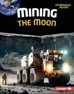 Mining the Moon (eBook, PDF) - Reeves, Diane Lindsey