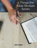 5 Things The Bible Reveals Series (eBook, ePUB)