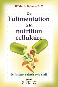 Cover De l'alimentation à la nutrition cellulaire (eBook, ePUB)