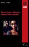 Perversions, violences, influences et emprise (eBook, PDF)