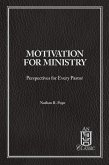 Motivation For Ministry eBook (eBook, ePUB)