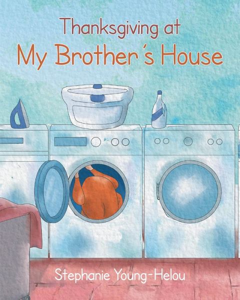 Thanksgiving at My Brother's House (eBook, ePUB)