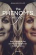 The Phenom's Wife: How a Caregiver Lost... - Bild 1