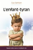 L'enfant-tyran (eBook, ePUB)
