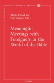Meaningful Meetings with Foreigners in the World of the Bible (eBook, PDF)