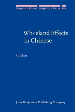 Wh-island Effects in Chinese (eBook, ePUB) - Xu Chen, Chen