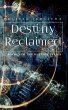 Destiny Reclaimed (Destiny Series, #2)... - Bild 1
