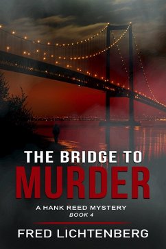 Cover Bridge to Murder (The Hank Reed Mystery Series, Book 4) (eBook, ePUB)