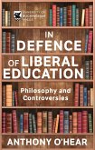 In Defence of Liberal Education (eBook, ePUB)