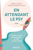 En attendant le psy (eBook, ePUB) En attendant le psy (eBook, ePUB)
