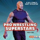 Pro Wrestling Superstars (eBook, ePUB) Pro Wrestling Superstars (eBook, ePUB)