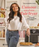 L'amour est dans l'air Fryer (eBook, ePUB) L'amour est dans l'air Fryer (eBook, ePUB)