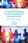 Emerald Handbook of Multi-Stakeholder Communication (eBook, PDF)