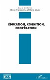 Éducation, Cognition, Coopération (eBook, PDF)